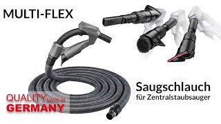 MULTIFLEX Saugschlauch für Zentralstaubsauger mit 3 integrierten Saugdüsen [upl. by Salba]