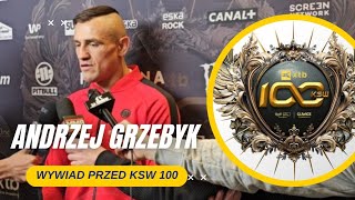 ANDRZEJ GRZEBYK PRZED KSW 100  WALKA Z MAMED KHALIDOV  ROBERTO SOLDIC  ADRIAN BARTOSIŃSKI [upl. by Pail]