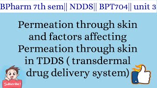 Permeation through skin and factors affecting Permeation through skin [upl. by Mihar]