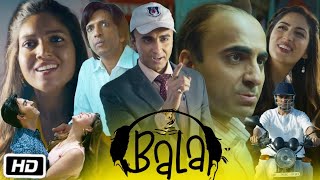 Bala Full Movie Review  Ayushmann Khurrana  Comedy  New Movie  Cinema Review [upl. by Brittani]