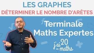 Déterminer le nombre darêtes  Les Graphes  Maths Expertes [upl. by Ylurt590]