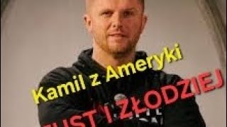 Kamil z Ameryki  oszust i złodziej [upl. by Adachi]