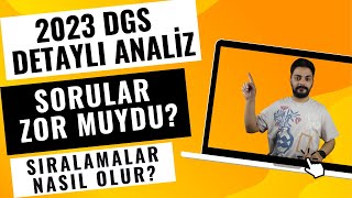 2023 DGS DETAYLI ANALİZ VE TABAN PUANLAR VE SIRALAMALAR [upl. by Jenei]