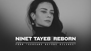 Ninet Tayeb  Reborn  From quotScreams Before Silencequot [upl. by Metcalf]