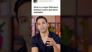 What is the major difference between Macro and Micro nutrients fitness health workout gym [upl. by Ashla]