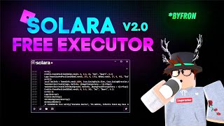 Roblox Executor quotSolaraquot Exploit On Roblox 2024  Byfron Bypass Keyless PC [upl. by Eanel]