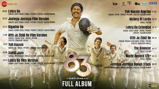 83  Full Album  Ranveer Singh  Deepika Padukone  Kabir Khan  Pritam [upl. by Kalfas]