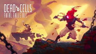 Fractured Shrines  Dead Cells Fatal Falls Official Soundtrack [upl. by Lekkim]