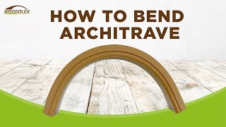 How to Bend Architrave  Easy Bend Wooden Board [upl. by Ybot]