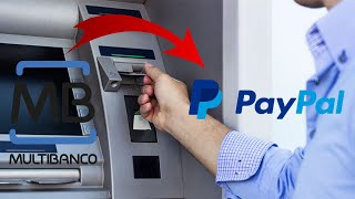 Como Depositar  Adicionar Dinheiro no Paypal por Multibanco Passo a Passo  PORTUGAL [upl. by Erkan]