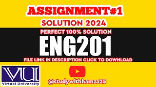 ENG201 Assignment No 1 Solution 2024  ENG201 Assignment 1 2024 Solution  ENG201 Solution 2024 [upl. by Nevil]