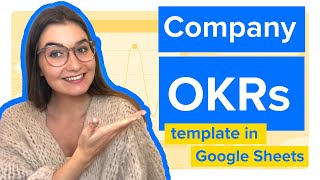 OKR template in Google Sheets Track Objectives amp Key Results automatically [upl. by Aicenod637]