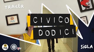 Civico Dodici  Trailer  sigla [upl. by Atkinson]