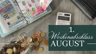 1 Weekly BUDGET I AUGUST I echte Einnahmen amp Ausgaben I Wochenabschluss budgetieren [upl. by Voe]