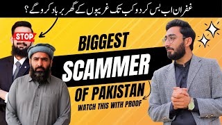 Gufran Haadi Pakistans Biggest Scammer and GBOB Scam Exposed [upl. by Sion]