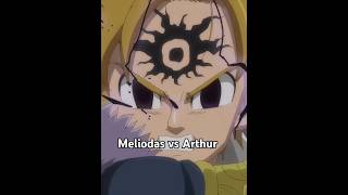 Meliodas vs Arthur sevendeadlysins anime fourknightsoftheapocalypse animeedit [upl. by Nitsirt717]