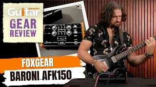 Foxgear Baroni AFK150  Guitar Interactive  Review [upl. by Atiuqihc]