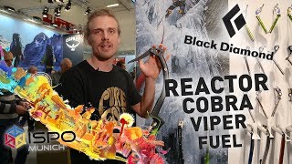 Oliunìd  ISPO 2018  Ep 5b Black Diamond Reactor Cobra Viper e Fuel piccozze da prestazione [upl. by Yv]