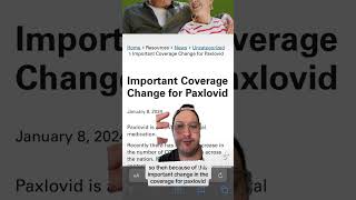 Paxlovid 2024 Not Covered by Medicare Part D Is Covered Through PAXCESS [upl. by Onaimad548]