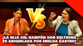 ¡VEAN ¡La HIJA de ‘Don BELTRONE’ es ANIQUILADA por IMELDA por USAR la TERNA de la CORTE vs AMLO [upl. by Cleasta]