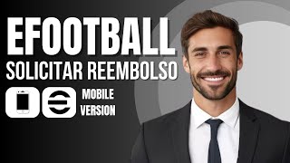 Como Solicitar Reembolso No Efootball Giua Português [upl. by Alecram]