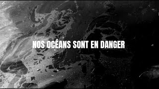 Prométhée Earth Intelligence  Nos Océans sont en danger [upl. by Ahsinnek]