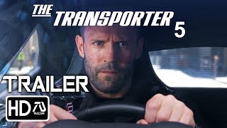 TRANSPORTER 5 Trailer 2 2023 Jason Statham Shu Qi  Frank Martin Returns  Fan Made [upl. by Renfred]