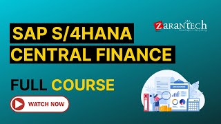 SAP S4HANA Central Finance Training  Full Course  ZaranTech [upl. by Drolet]