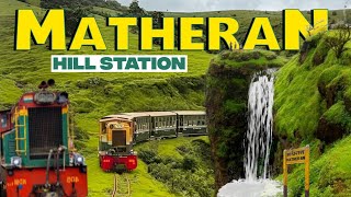 Matheran Hill Station Complete Information माथेरान  Matheran Toy Train Hotels Food Tourist Points [upl. by Anivram787]