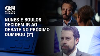 Nunes e Boulos decidem ir ao debate no próximo domingo 1º  BASTIDORES CNN [upl. by Bascio]