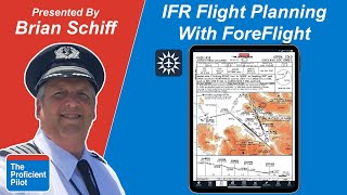 ForeFlight Workshops 10  IFR Flight Planning [upl. by Amahcen]