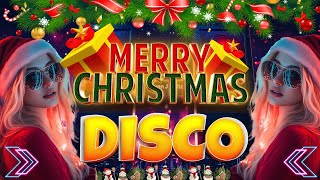 Top 30 Christmas Songs Remix of All Time🎁 Disco Christmas Songs Medley Mix 2025 vol6 [upl. by Chicoine]