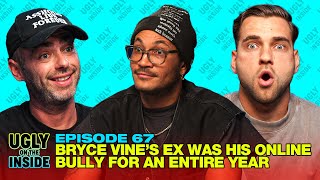 Ep 67  Bryce Vine’s Ex Was His Online Bully For An Entire Yearmp3 [upl. by Zoltai]