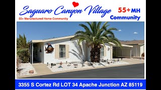 SCV LOT 34 SAGUARO CANYON VILLAGE 55 MH Community [upl. by Thisbe]