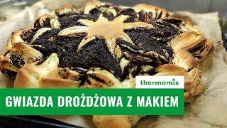 Gwiazda drożdżowa z makiem  Thermomix [upl. by Philo]