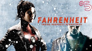 Zagrajmy w Fahrenheit Indigo Prophecy Remastered  5 [upl. by Eerej298]