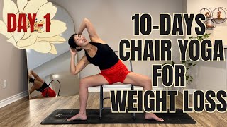 20 Mins 10Days Chair Yoga for Weight Loss Series  Day1 [upl. by Sirroned]