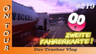 Zweite Fahrerkarte  Vlog 219 [upl. by Elletsirk580]