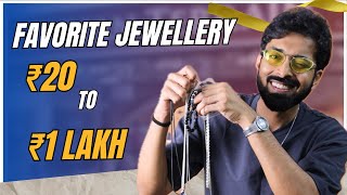 My Most favorite Jewellery from ₹20 to ₹1 lakh with links [upl. by Ioves717]