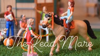 The Lead Mare  Episode 4 Schleich Horse RolePlay Series [upl. by Airaet580]