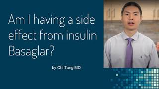 Am I having a side effect from insulin Basaglar glargine [upl. by Arataj]