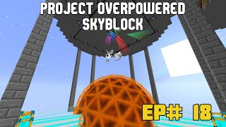 Storage of Insane Power Generation with Draconic Evolution  Project Overpowered Skyblock 18 [upl. by Tunnell]