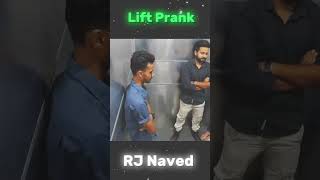 Lift Prank 🤣 this boy reaction 😅RJ Naved sir 🤣 This Fanny Video shortvideo [upl. by Dolhenty405]