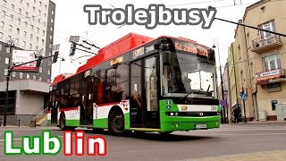 Trolejbusy w Lublinie  Trolleybuses in Lublin [upl. by Elatnahs]