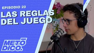 Metódico 20 LAS REGLAS DEL JUEGO [upl. by Chitkara]