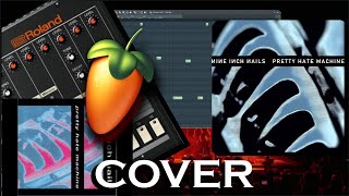 Nine Inch Nails  Sanctified Cover FL Studio flstudio cover [upl. by Adnilim]