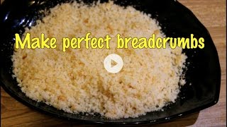 How to make perfect breadcrumbs at home [upl. by Anad]