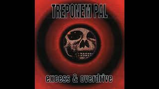 TREPONEM PAL 09 Sometimes [upl. by Adolpho]