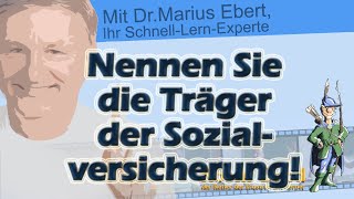 Nennen Sie die Träger der Sozialversicherung [upl. by Olraced]