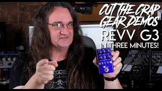 Revv G3 pedal in 3 minutes  a quotCut the Crapquot demo [upl. by Barthelemy672]